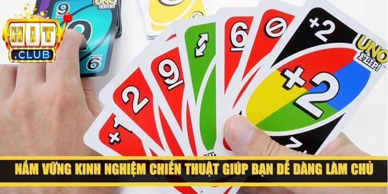 Nắm vững kinh nghiệm chiến thuật giúp bạn dễ dàng làm chủ cuộc chơi