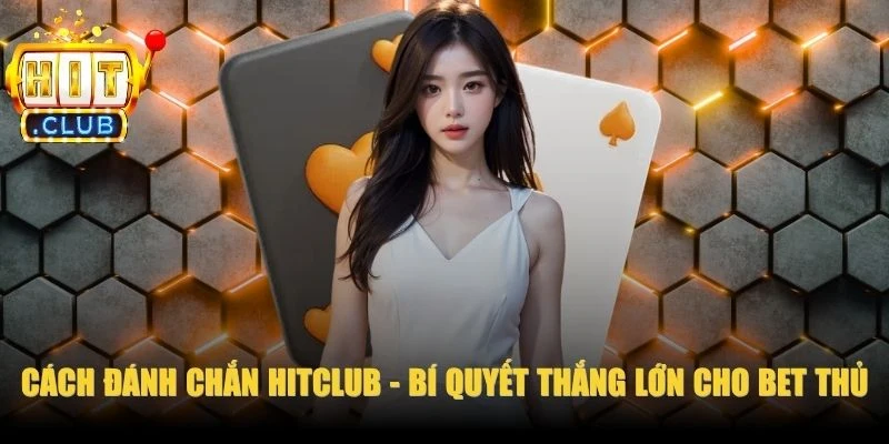 Cách Đánh Chắn