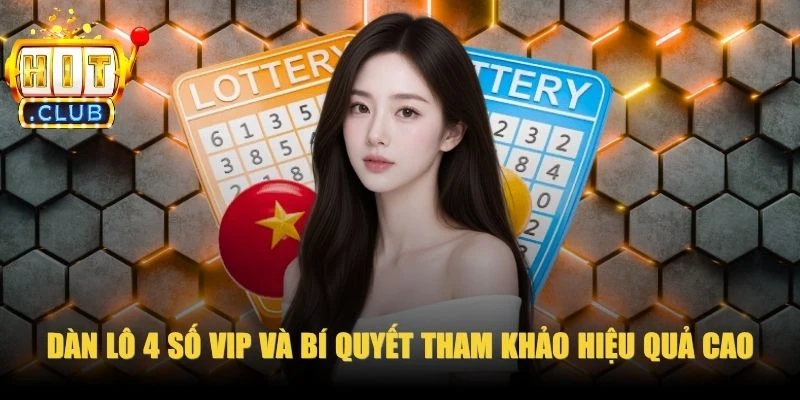 Dàn Lô 4 Số VIP